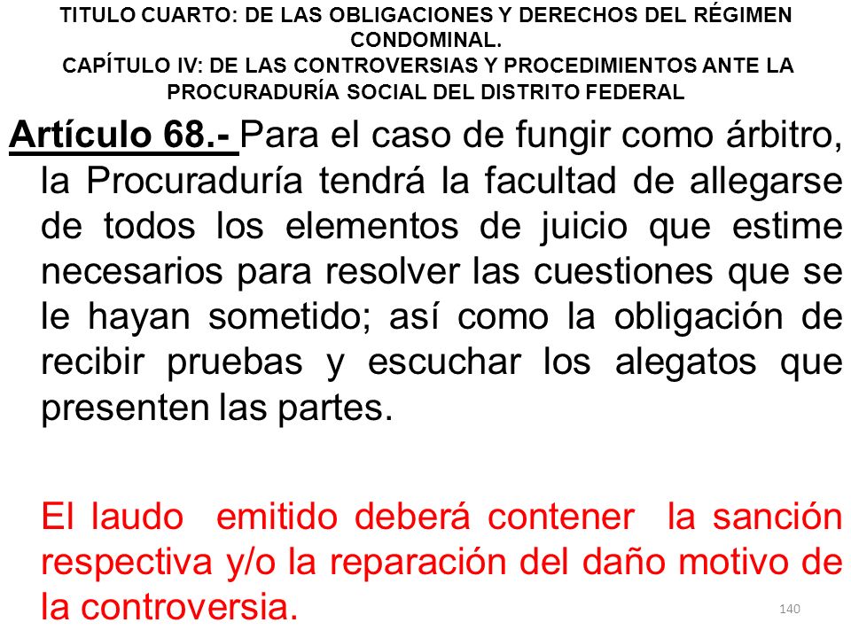 TITULO CUARTO: DE LAS OBLIGACIONES Y DERECHOS DEL RÉGIMEN CONDOMINAL