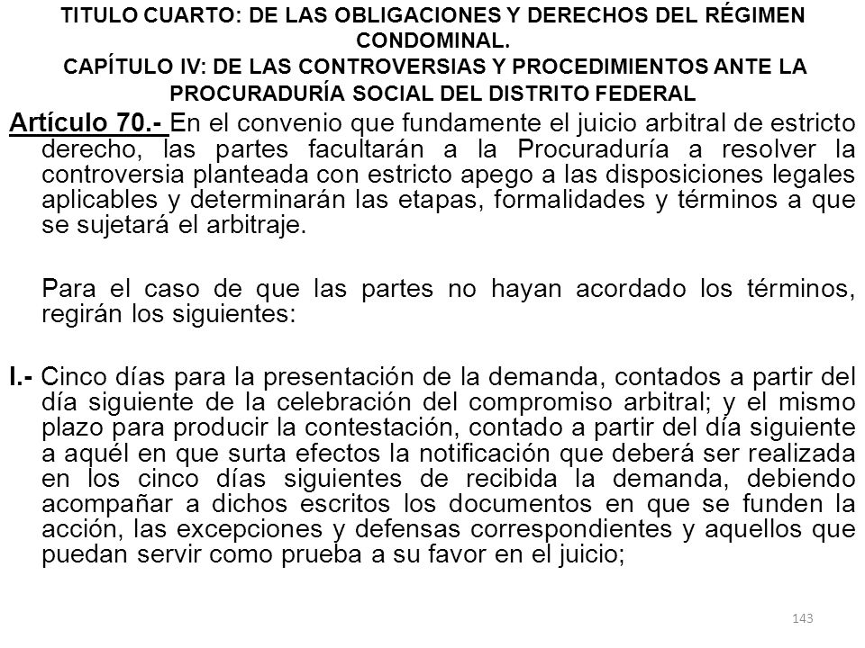 TITULO CUARTO: DE LAS OBLIGACIONES Y DERECHOS DEL RÉGIMEN CONDOMINAL