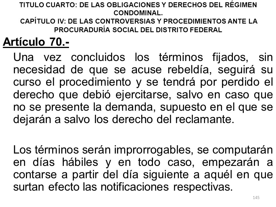 TITULO CUARTO: DE LAS OBLIGACIONES Y DERECHOS DEL RÉGIMEN CONDOMINAL