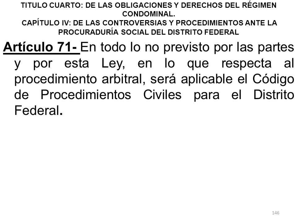 TITULO CUARTO: DE LAS OBLIGACIONES Y DERECHOS DEL RÉGIMEN CONDOMINAL