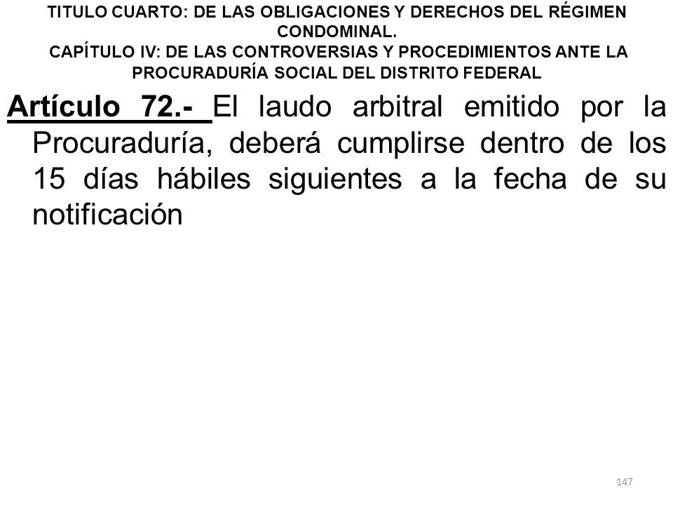 TITULO CUARTO: DE LAS OBLIGACIONES Y DERECHOS DEL RÉGIMEN CONDOMINAL