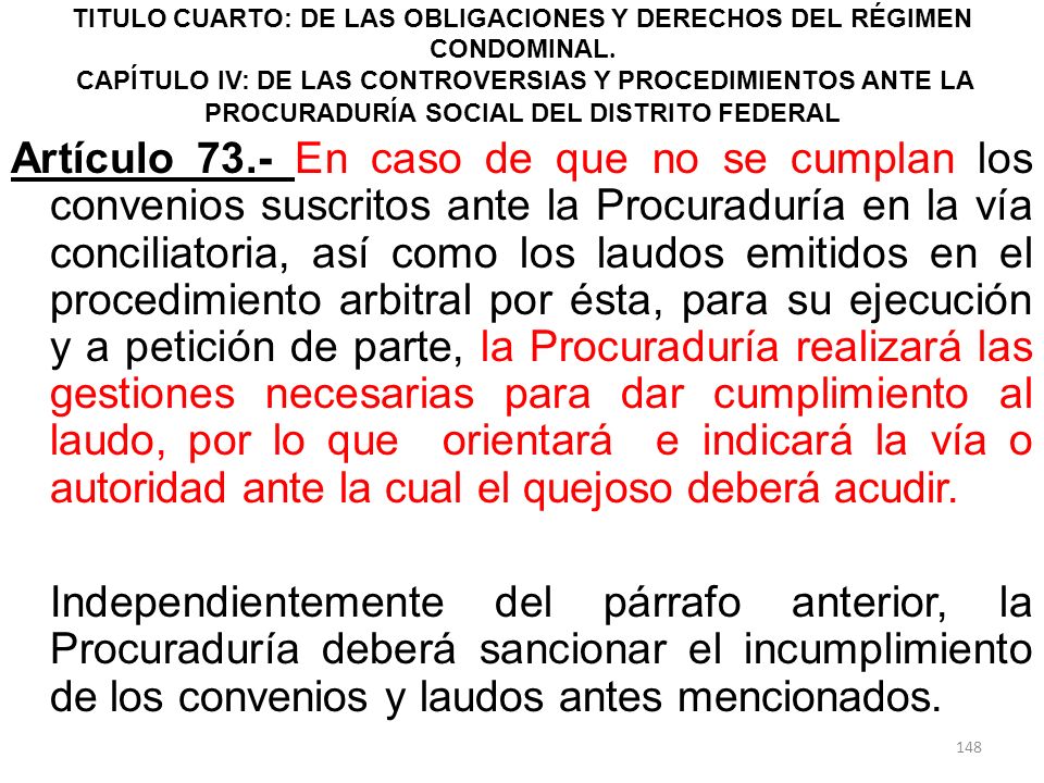 TITULO CUARTO: DE LAS OBLIGACIONES Y DERECHOS DEL RÉGIMEN CONDOMINAL