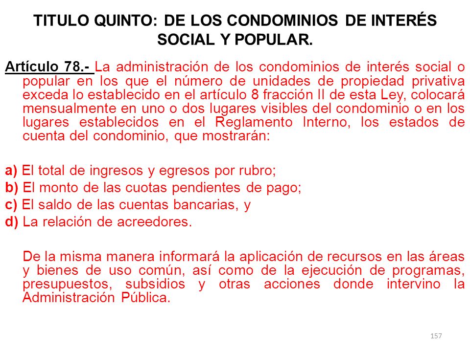 TITULO QUINTO: DE LOS CONDOMINIOS DE INTERÉS SOCIAL Y POPULAR.