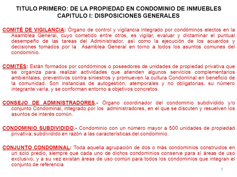 TITULO PRIMERO: DE LA PROPIEDAD EN CONDOMINIO DE INMUEBLES CAPITULO I: DISPOSICIONES GENERALES
