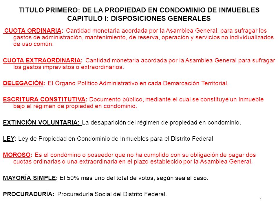TITULO PRIMERO: DE LA PROPIEDAD EN CONDOMINIO DE INMUEBLES CAPITULO I: DISPOSICIONES GENERALES