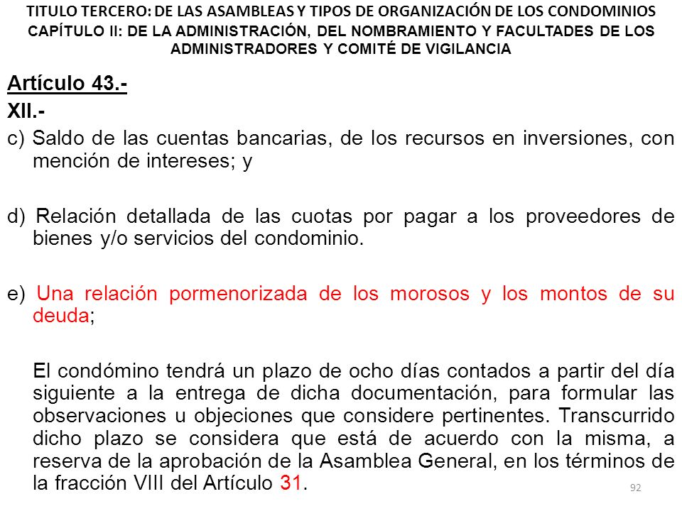 TITULO TERCERO: DE LAS ASAMBLEAS Y TIPOS DE ORGANIZACIÓN DE LOS CONDOMINIOS CAPÍTULO II: DE LA ADMINISTRACIÓN, DEL NOMBRAMIENTO Y FACULTADES DE LOS ADMINISTRADORES Y COMITÉ DE VIGILANCIA