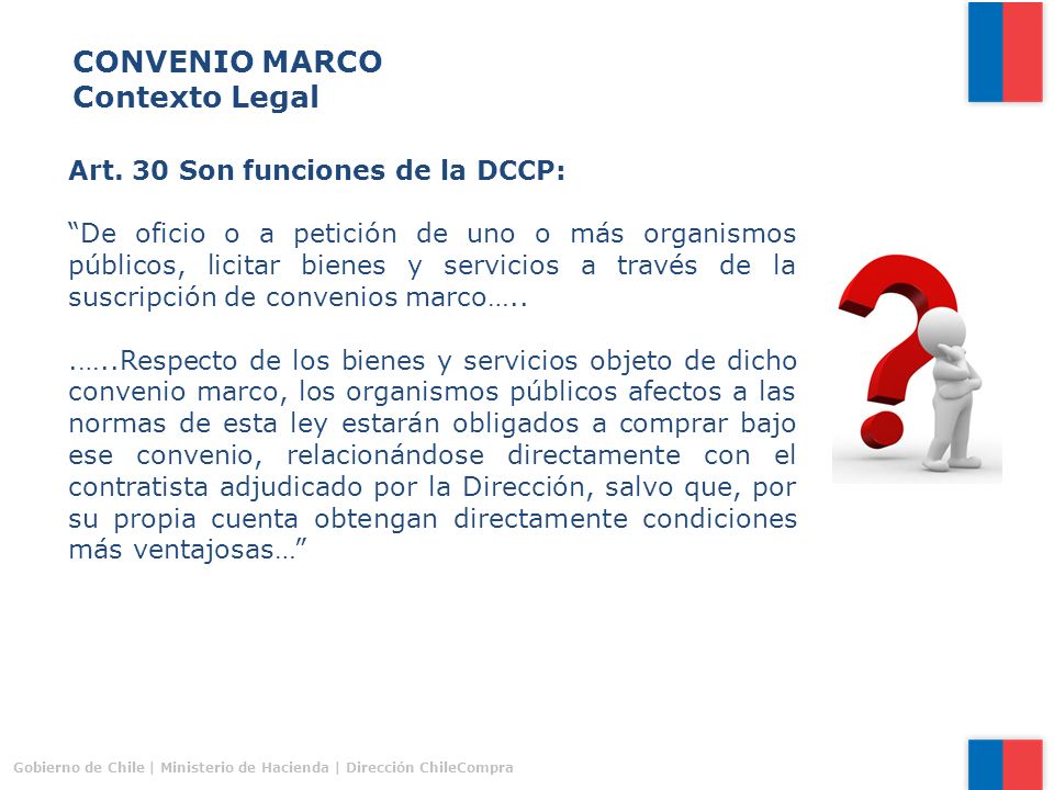 CONVENIO MARCO Contexto Legal Art. 30 Son funciones de la DCCP: