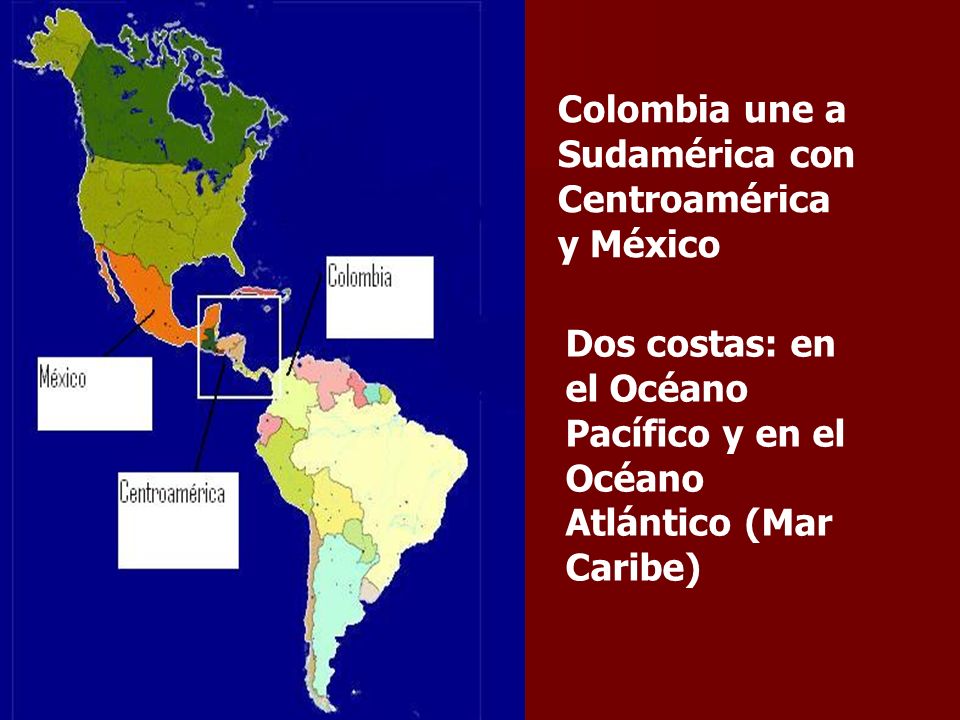Colombia une a Sudamérica con Centroamérica y México