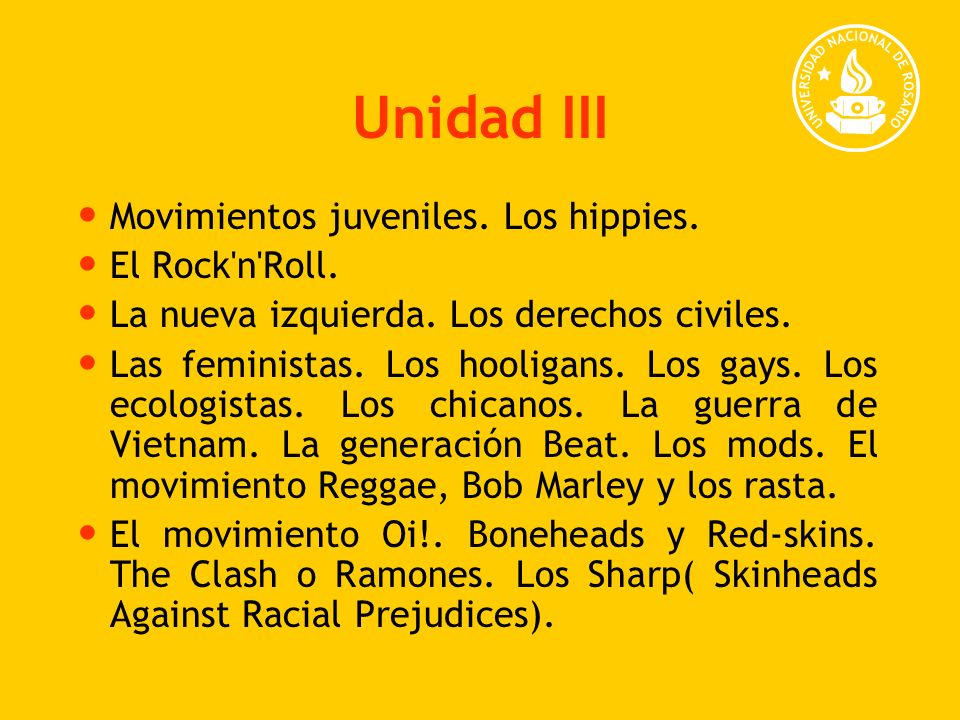 Unidad III Movimientos juveniles. Los hippies. El Rock n Roll.