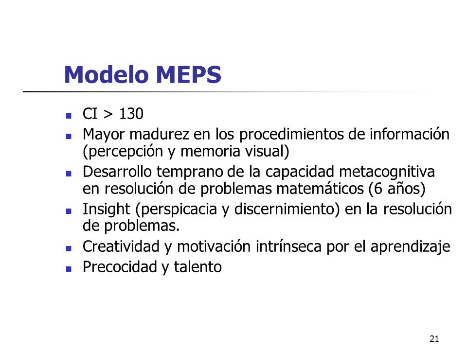 Modelo MEPS CI > 130. Mayor madurez en los procedimientos de información (percepción y memoria visual)