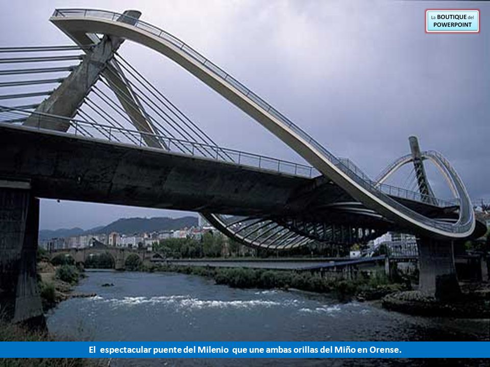 El espectacular puente del Milenio que une ambas orillas del Miño en Orense.