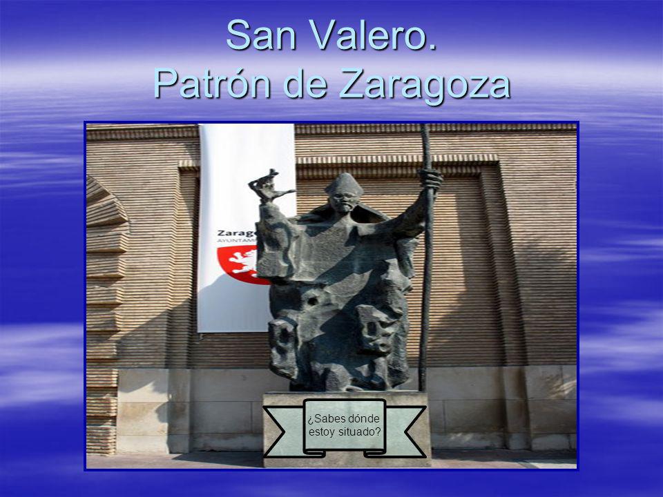 San Valero. Patrón de Zaragoza