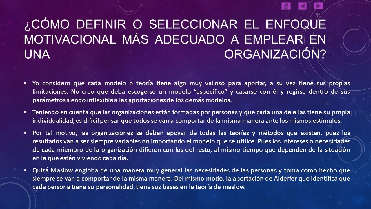 ¿Cómo definir o seleccionar el enfoque motivacional más adecuado a emplear en una organización