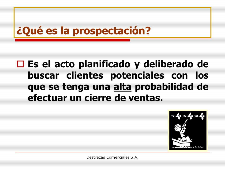 ¿Qué es la prospectación