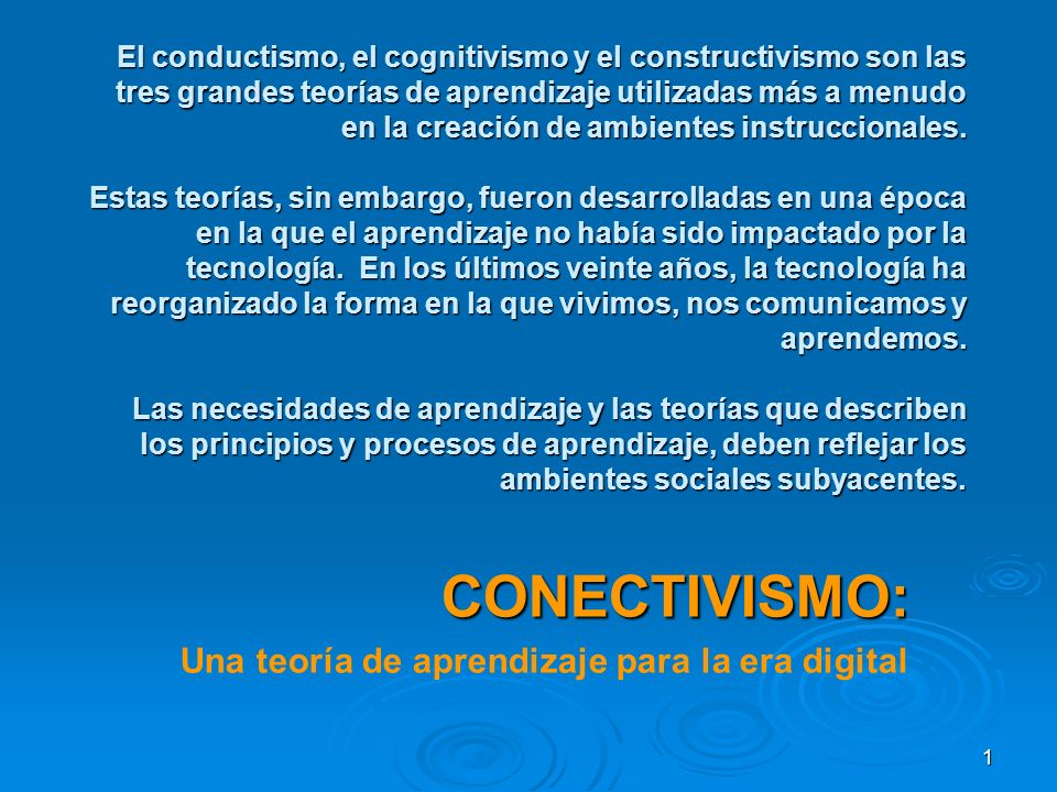 CONECTIVISMO: Una teoría de aprendizaje para la era digital