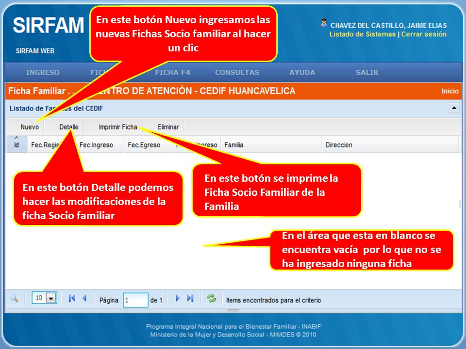 En este botón Nuevo ingresamos las nuevas Fichas Socio familiar al hacer un clic