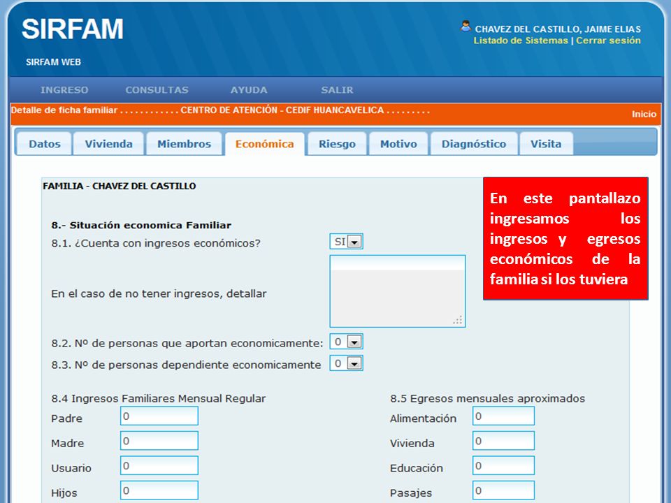En este pantallazo ingresamos los ingresos y egresos económicos de la familia si los tuviera