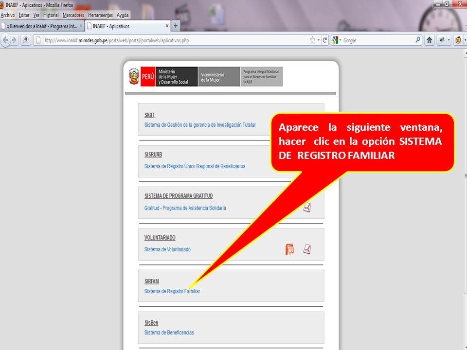 Aparece la siguiente ventana, hacer clic en la opción SISTEMA DE REGISTRO FAMILIAR
