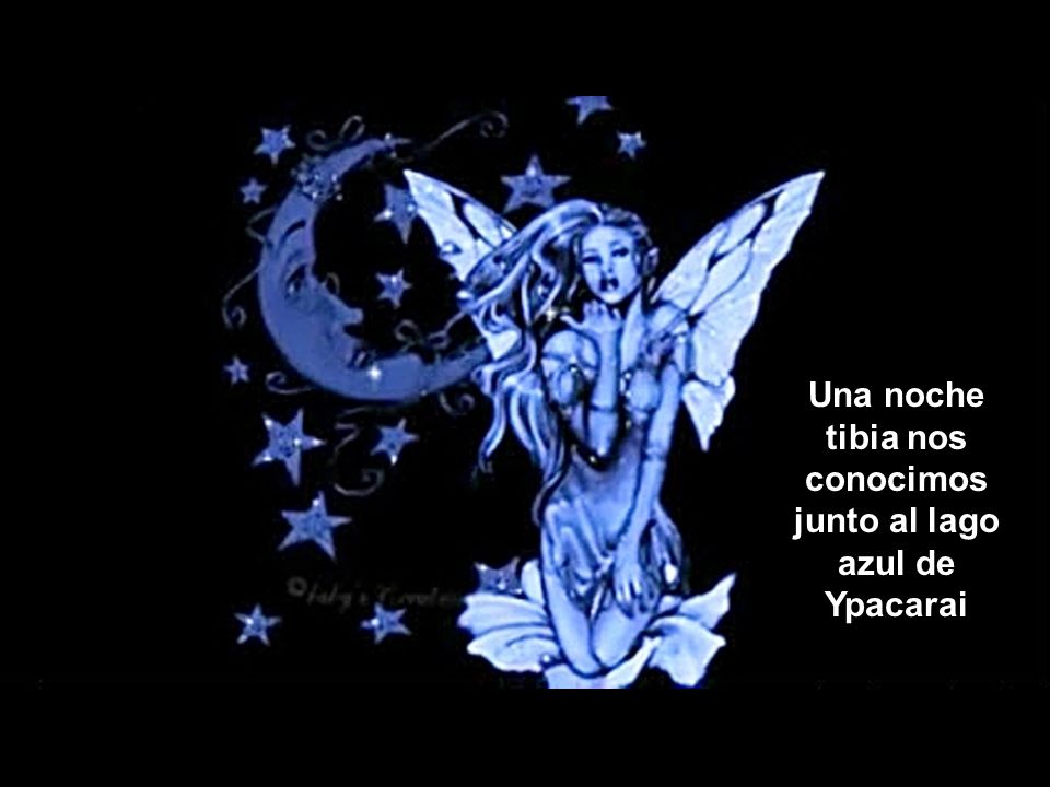 Una noche tibia nos conocimos junto al lago azul de Ypacarai