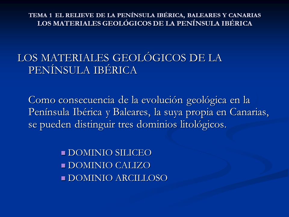 LOS MATERIALES GEOLÓGICOS DE LA PENÍNSULA IBÉRICA