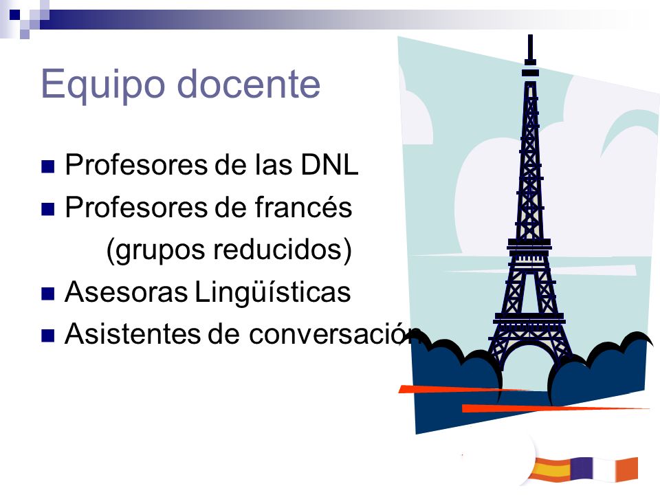 Equipo docente Profesores de las DNL Profesores de francés