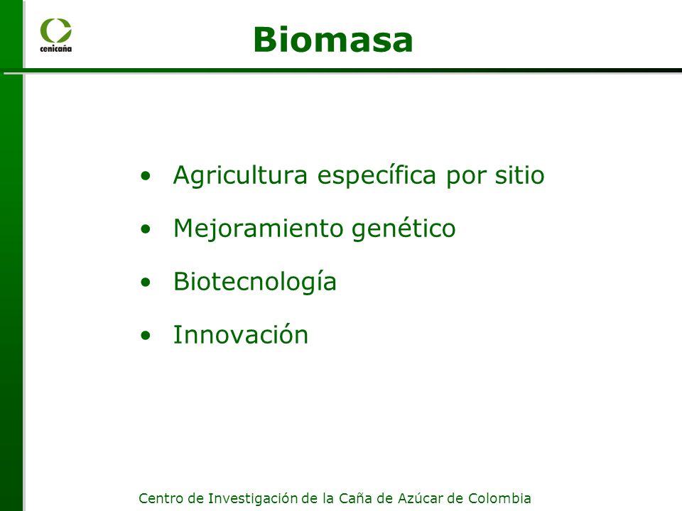 Biomasa Agricultura específica por sitio Mejoramiento genético