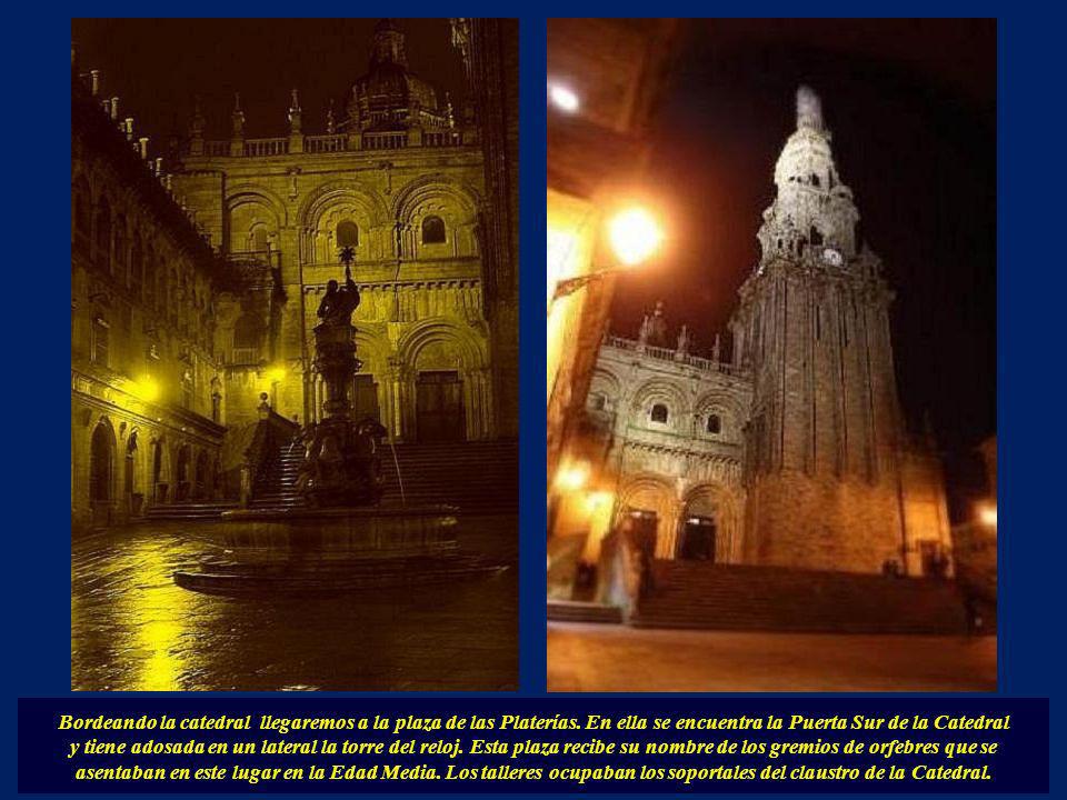 Bordeando la catedral llegaremos a la plaza de las Platerías