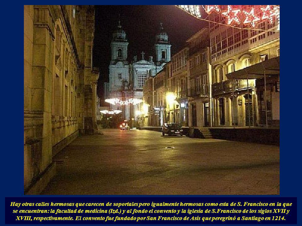 Hay otras calles hermosas que carecen de soportales pero igualmente hermosas como esta de S.
