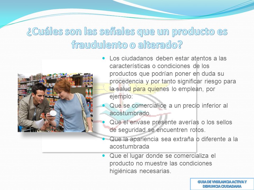 ¿Cuáles son las señales que un producto es fraudulento o alterado