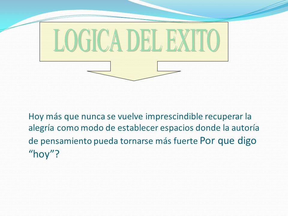 LOGICA DEL EXITO
