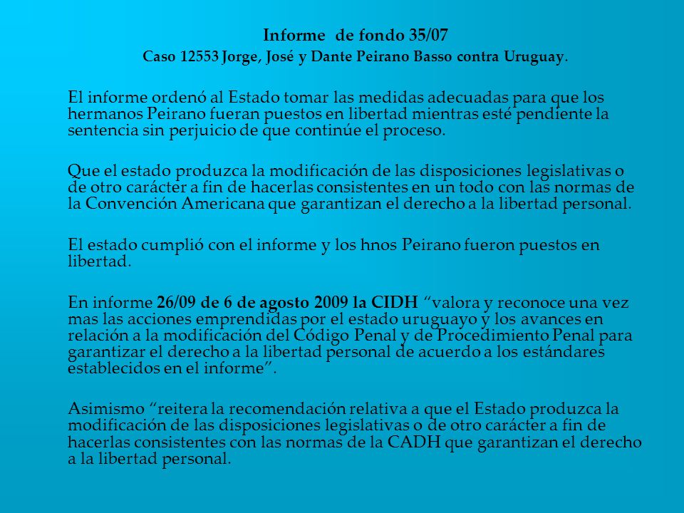 Caso Jorge, José y Dante Peirano Basso contra Uruguay.