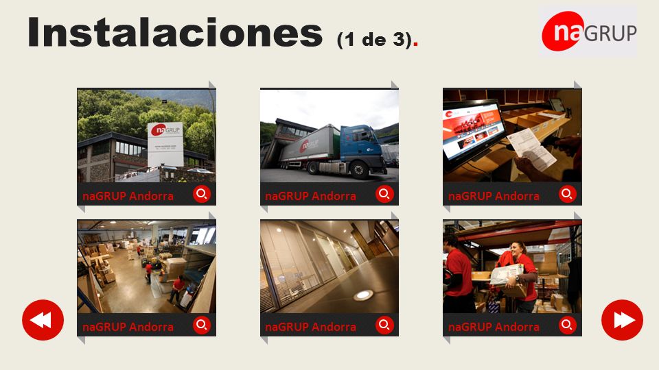 Instalaciones (1 de 3). naGRUP Andorra naGRUP Andorra naGRUP Andorra