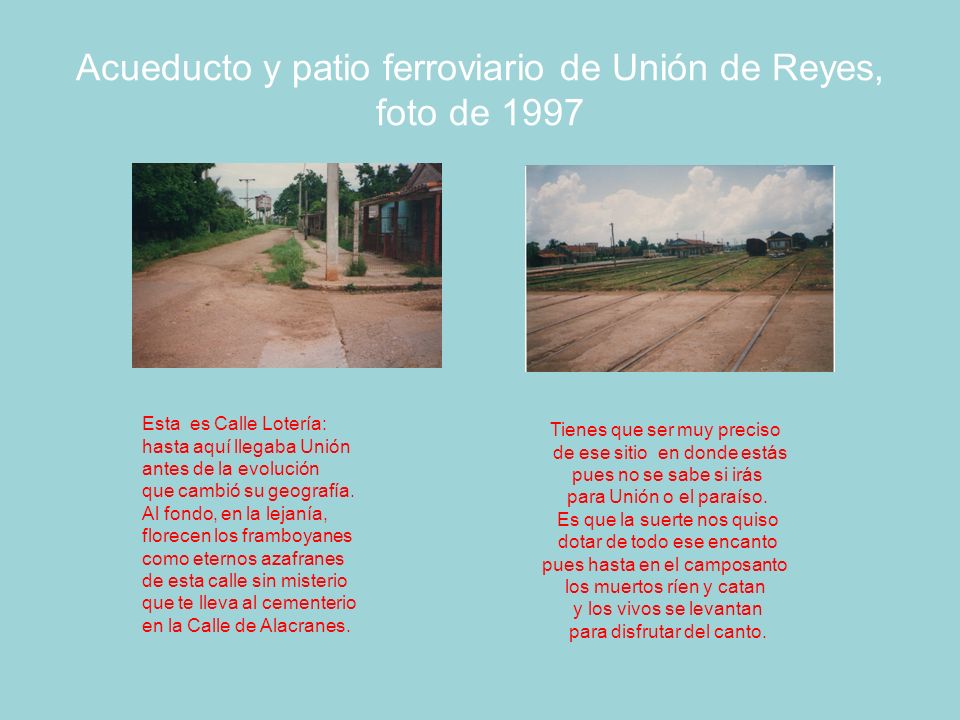 Acueducto y patio ferroviario de Unión de Reyes, foto de 1997