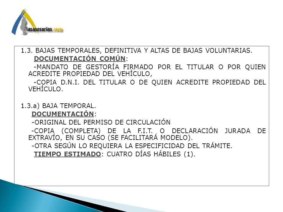 1. 3. BAJAS TEMPORALES, DEFINITIVA Y ALTAS DE BAJAS VOLUNTARIAS