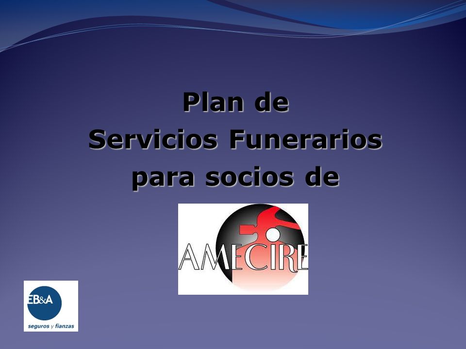 Plan de Servicios Funerarios para socios de