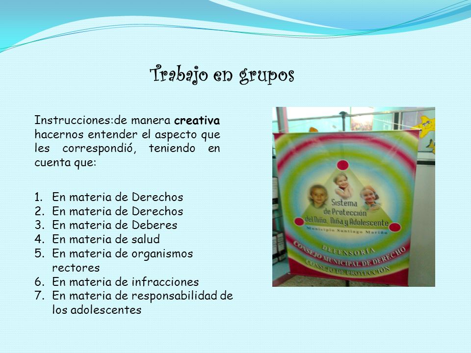 Trabajo en grupos Instrucciones:de manera creativa hacernos entender el aspecto que les correspondió, teniendo en cuenta que: