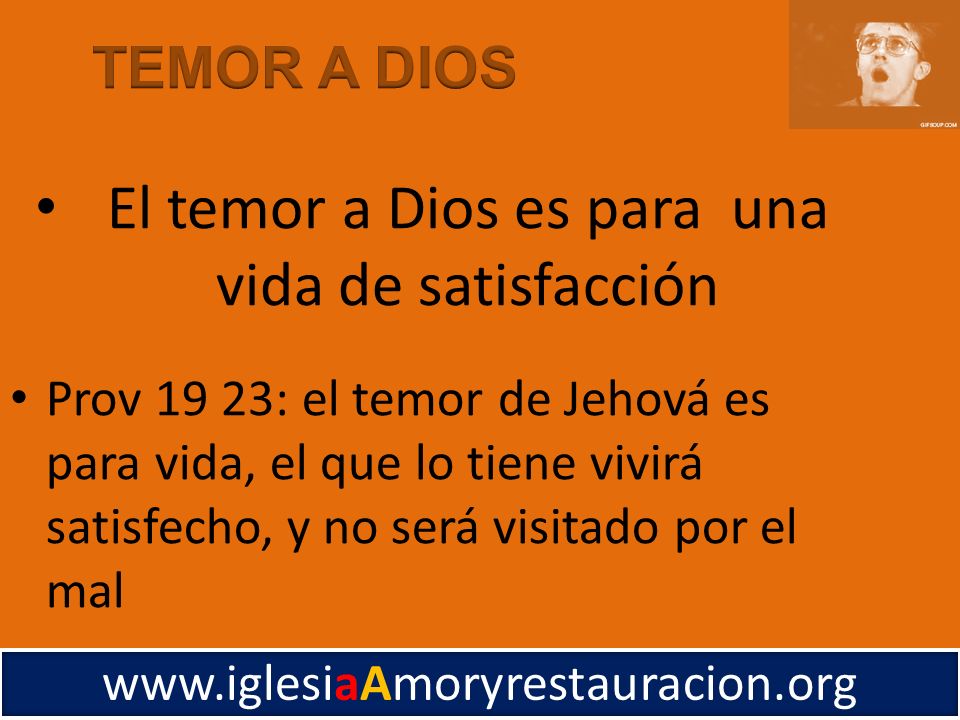 El temor a Dios es para una vida de satisfacción