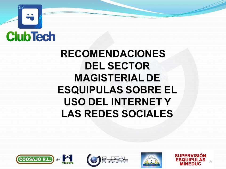 RECOMENDACIONES DEL SECTOR MAGISTERIAL DE ESQUIPULAS SOBRE EL USO DEL INTERNET Y LAS REDES SOCIALES