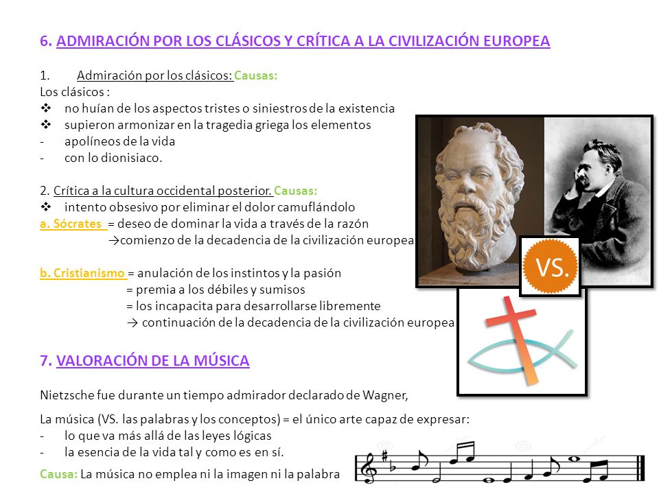 6. ADMIRACIÓN POR LOS CLÁSICOS Y CRÍTICA A LA CIVILIZACIÓN EUROPEA