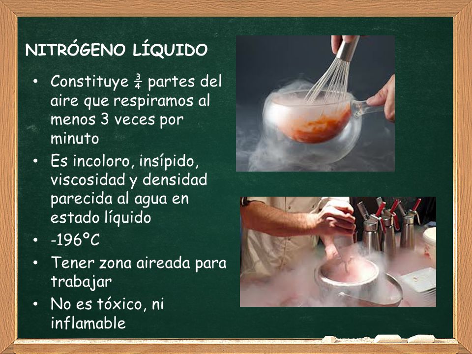 NITRÓGENO LÍQUIDO Constituye ¾ partes del aire que respiramos al menos 3 veces por minuto.