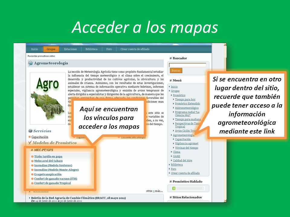 Aquí se encuentran los vínculos para acceder a los mapas