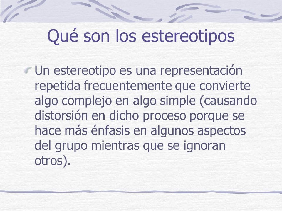 Qué son los estereotipos