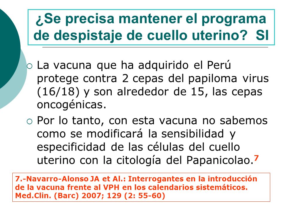 ¿Se precisa mantener el programa de despistaje de cuello uterino SI