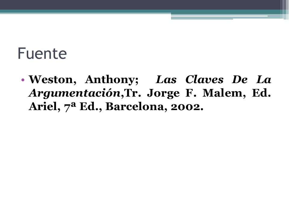 Fuente Weston, Anthony; Las Claves De La Argumentación,Tr.
