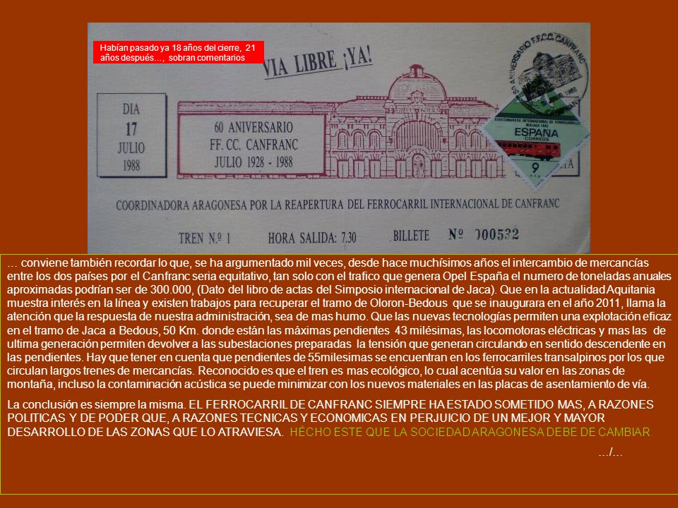 Habían pasado ya 18 años del cierre, 21 años después…, sobran comentarios