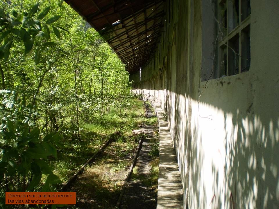 Dirección sur, la mirada recorre las vías abandonadas …