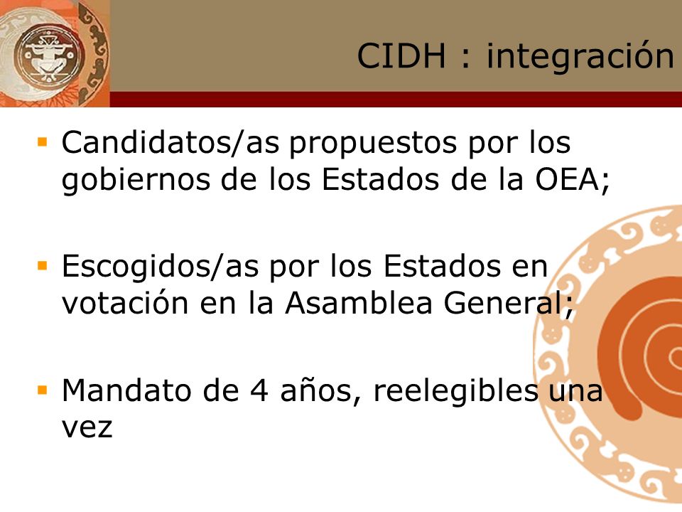 CIDH : integración Candidatos/as propuestos por los gobiernos de los Estados de la OEA;