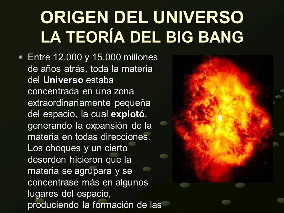 ORIGEN DEL UNIVERSO LA TEORÍA DEL BIG BANG