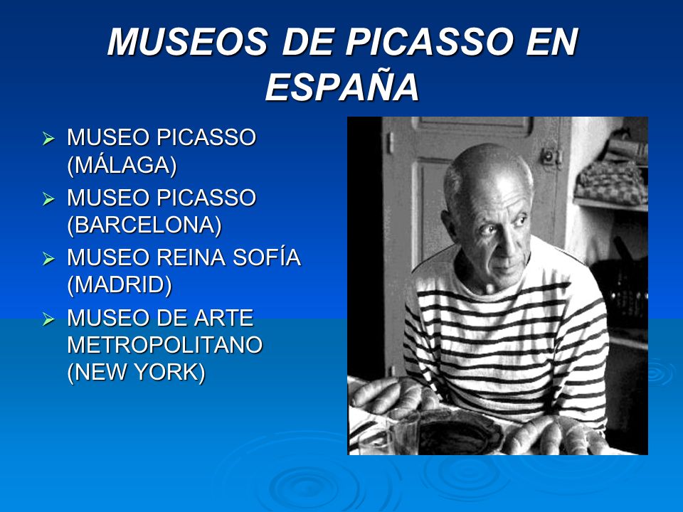 MUSEOS DE PICASSO EN ESPAÑA