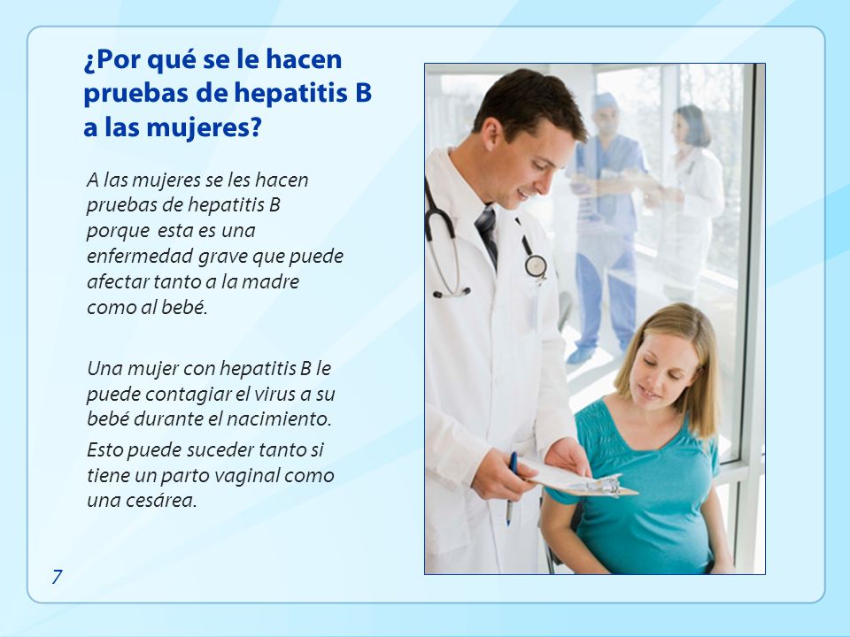 ¿Por qué se le hacen pruebas de hepatitis B a las mujeres